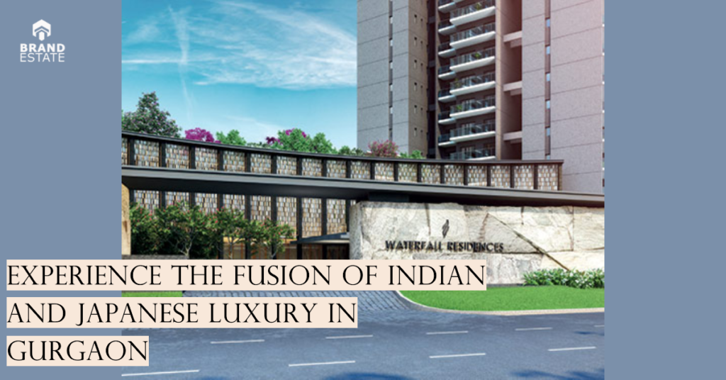 First Indo-Japanese Premium Luxury Project in Gurgaon_brandestate.in