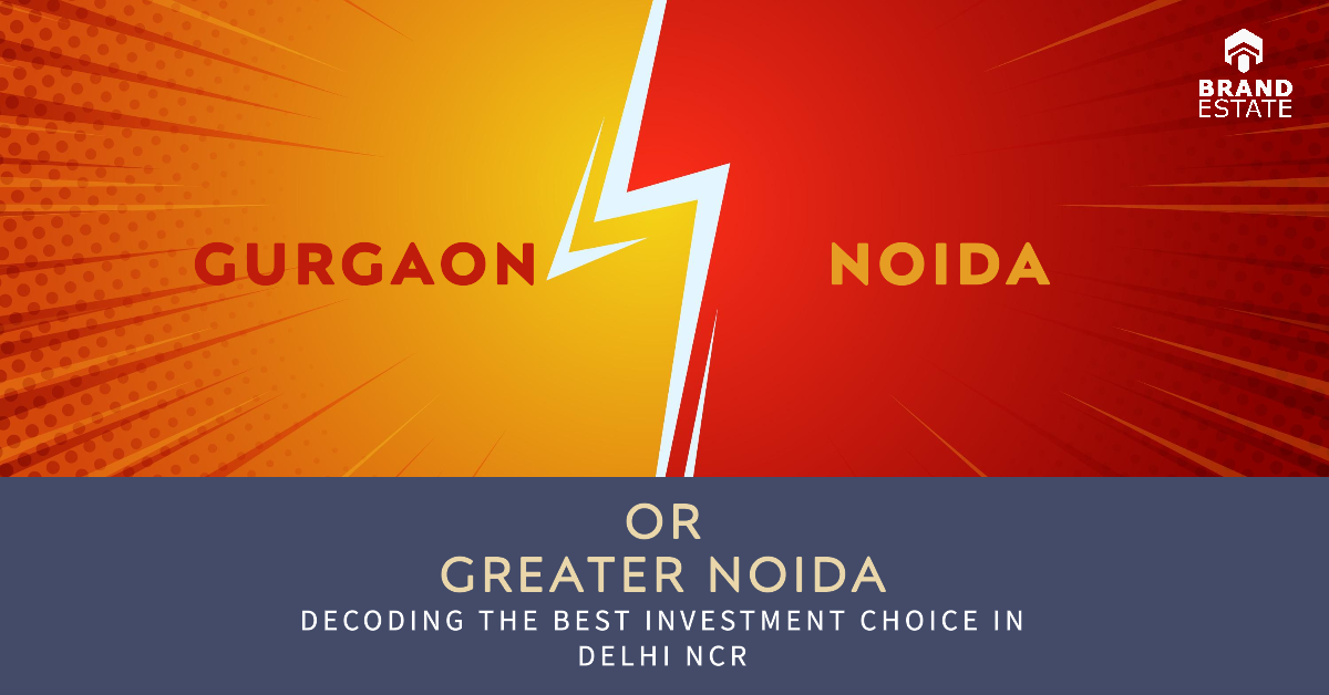 Best place to invest in delhi ncr_brandestate.in